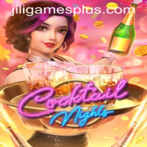Exploring the Vibrant World of CocktailNights by JILI.Games