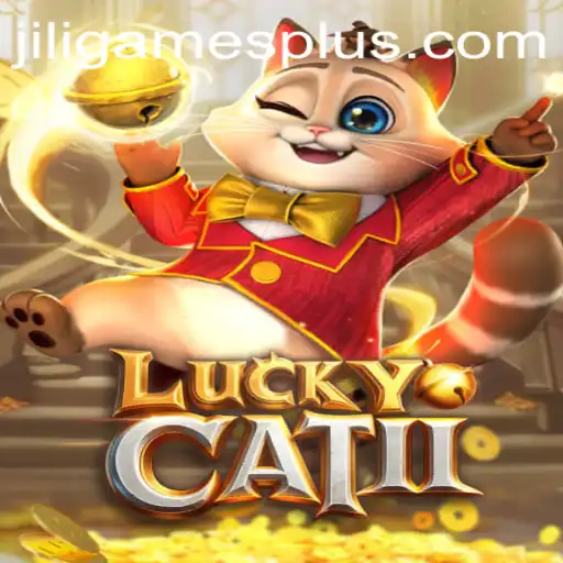 An In-Depth Exploration of LuckyCatII by JILI.Games