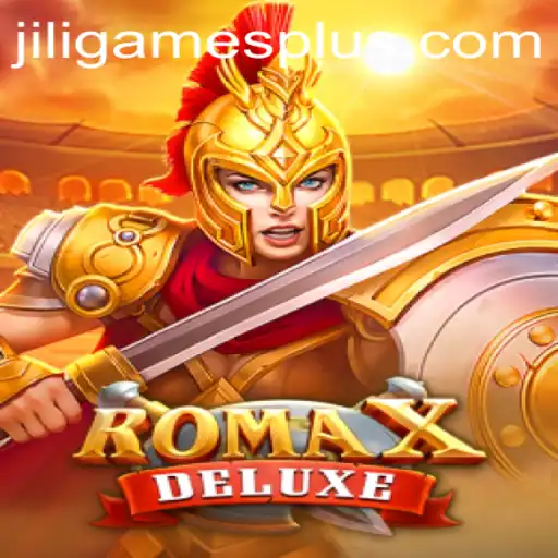Exploring the Thrills of RomaXDeluxe by JILI.Games