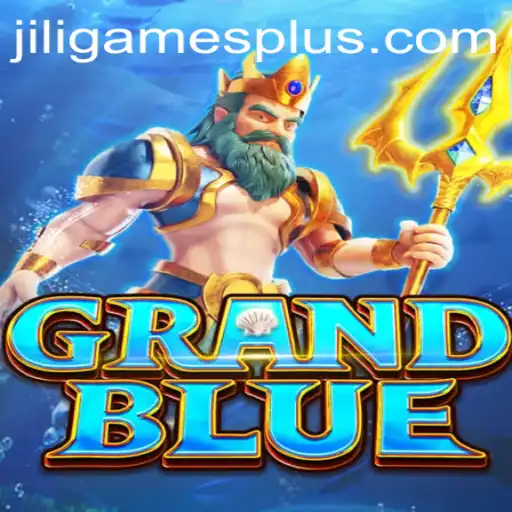 Exploring the World of GRANDBLUE: A Captivating Adventure by JILI.Games